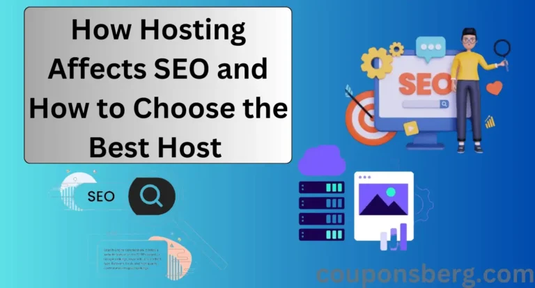 How Hosting Affects SEO and How to Choose the Best Host for Your Website