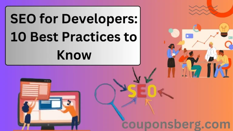 SEO for Developers: 10 Best Practices to Know