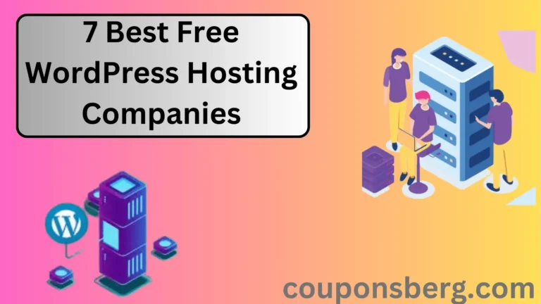7 Best Free WordPress Hosting Companies