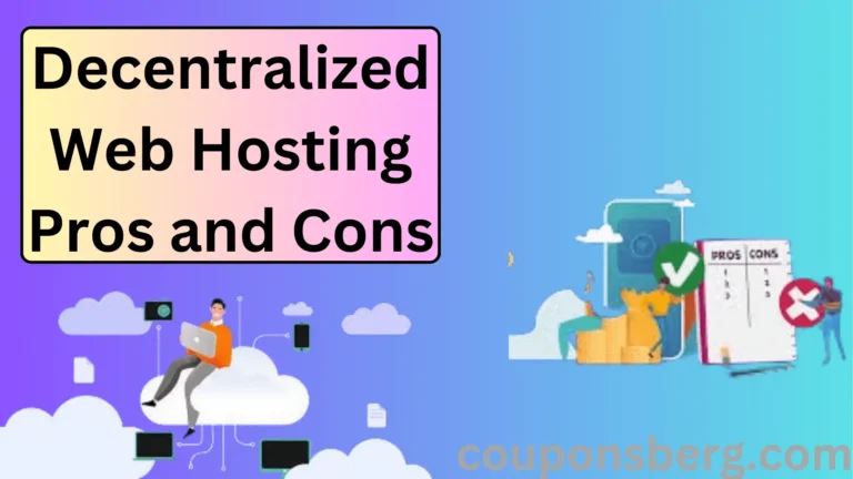 Decentralized Web Hosting Pros and Cons