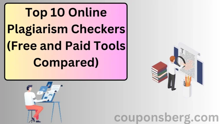 Top 10 Online Plagiarism Checkers (Free and Paid Tools Compared)