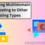 Comparing Multidomain Web Hosting to Other Hosting Types