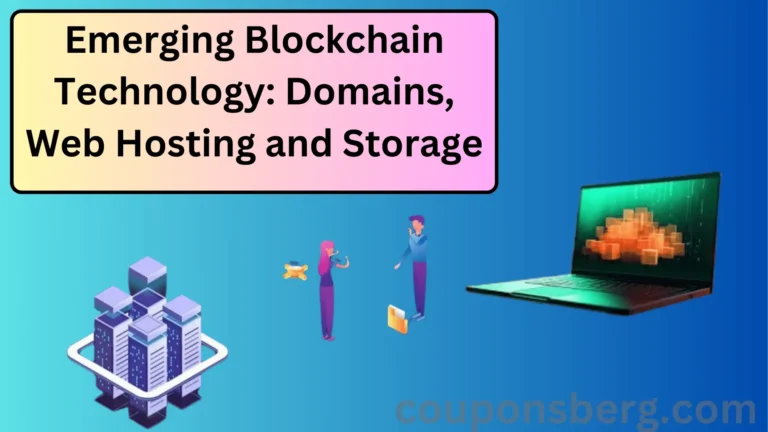 Emerging Blockchain Technology: Domains, Web Hosting and Storage